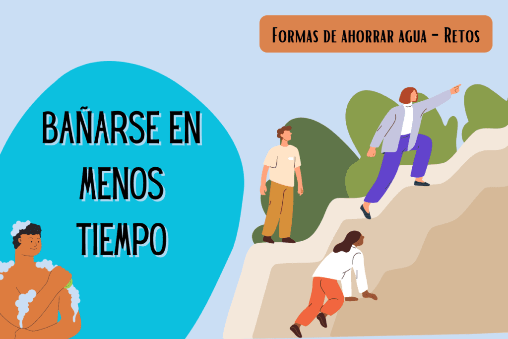 Formas de ahorrar agua – bañarse en menos tiempo.