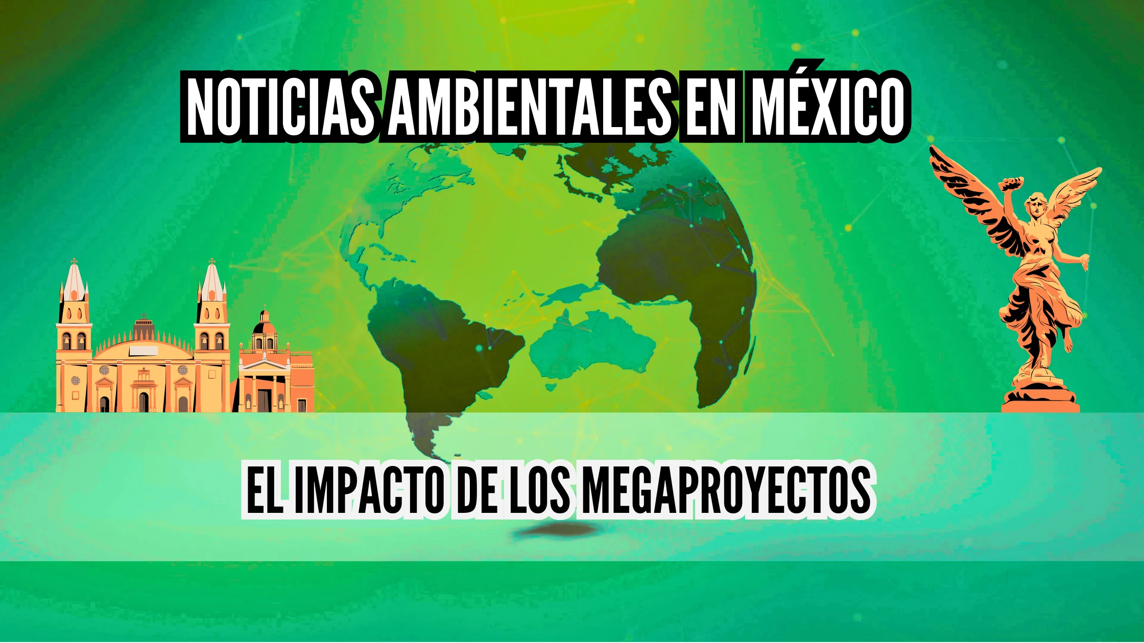 portada- noticias ambientales en México